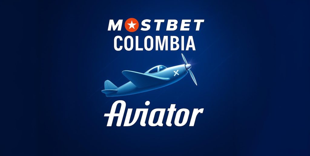 Aviator Mostbet Colombia