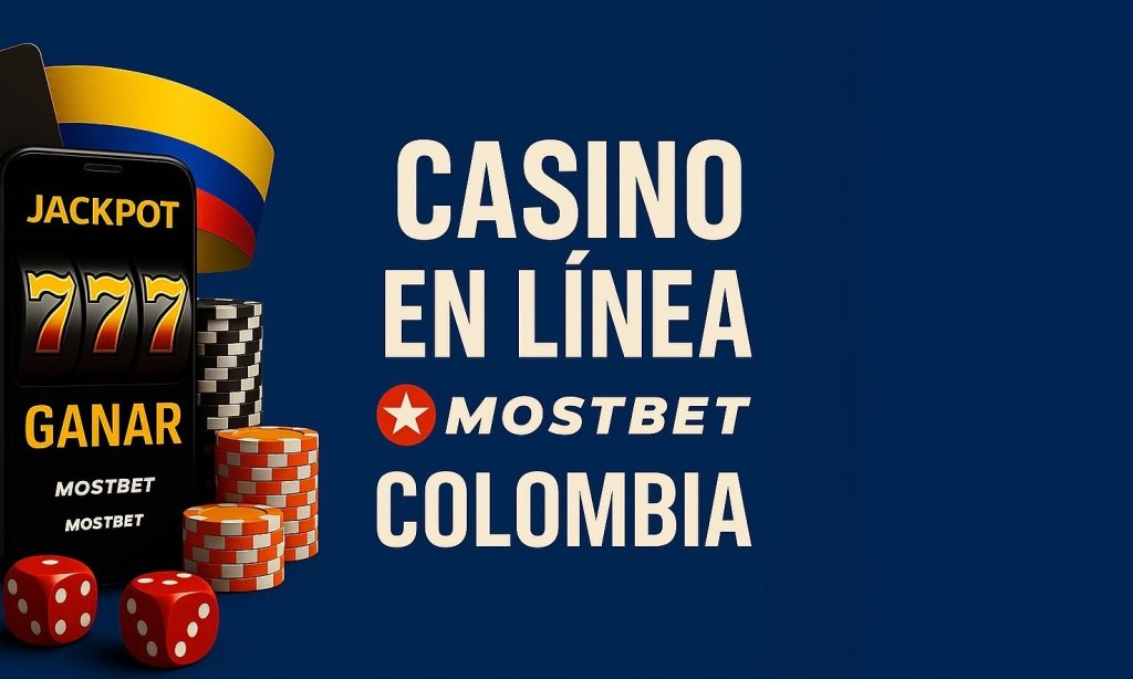 Casino en línea Mostbet Colombia